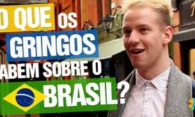 O que os gringos sabem sobre o Brasil?