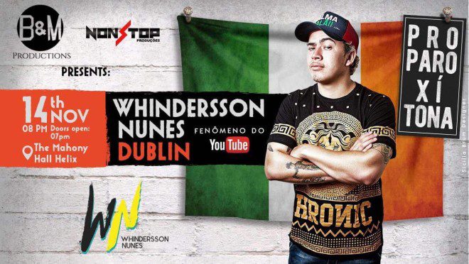Whindersson Nunes se apresenta em Dublin. Foto: Divulgação
