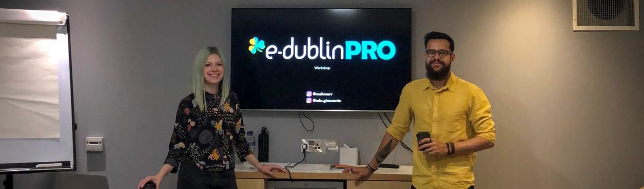 E-DublinPRO Workshop abre inscrições para 2ª edição