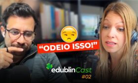 O que eu mais odeio na Irlanda – edublinCast