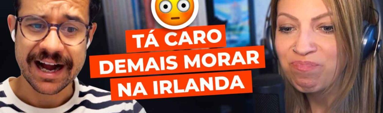 Quais os maiores gastos morando na Irlanda? – edublinCast