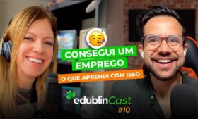 Consegui um emprego na Europa: o que aprendi com isso – edublinCast