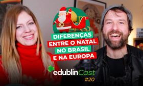 Diferenças entre o Natal no Brasil e na Europa – edublinCast