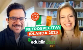Tudo que Aconteceu em 2023 | Retrospectiva Irlanda – edublinCast