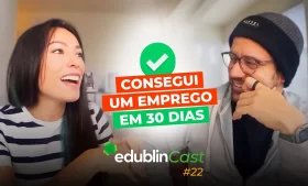 Cheguei e consegui um emprego na área – edublinCast